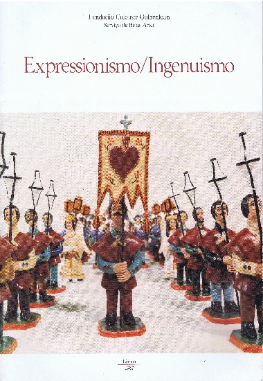 Expressionismo - Ingenuismo : azares da expressão / Serviço de Belas Artes da Fundação Calouste Gulbenkian ; fot. Mário