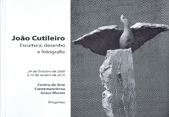 João Cutileiro: Escultura, desenho e fotorafia