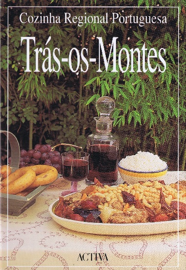 Cozinha Regional Portuguesa: Trs-os-Montes