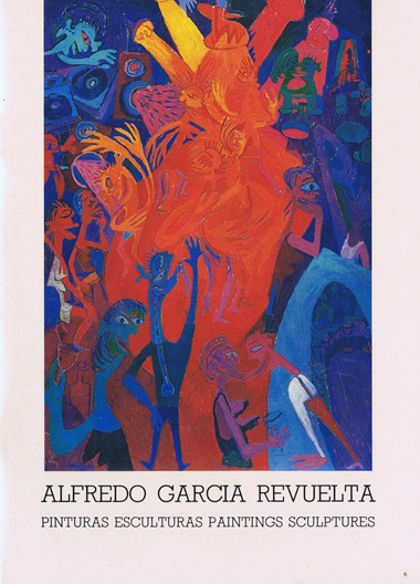 Alfredo Garcia Revuelta: pinturas, esculturas