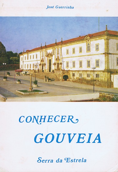 Conhecer Gouveia - Serra da Estrela