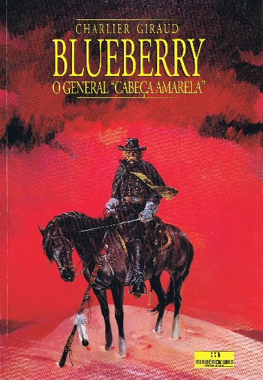 Blueberry: O general \"Cabeça Amarela\"