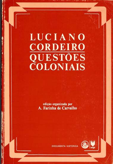Luciano Cordeiro: Questes Colonais.
