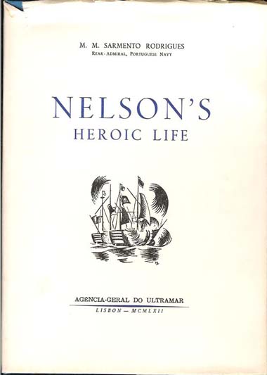 Nelson Heroic Life