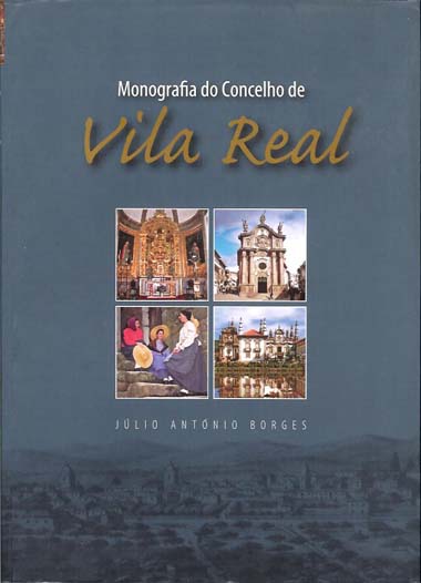 Monografia do Concelho de Vila Real
