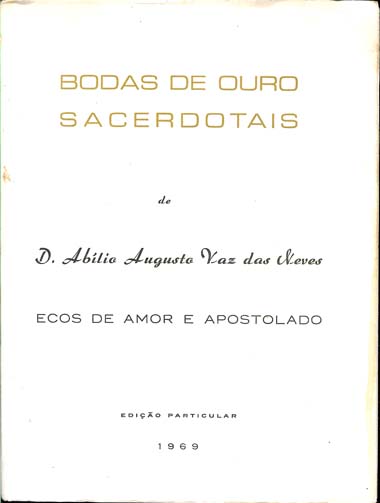 Boda de Ouro Sacerdotais de D.Abília Vaz das Neves