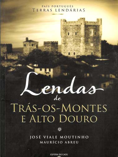 Lendas de Trs-os-Montes e Alto Douro