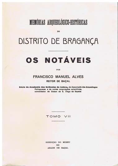 Memrias Arqueolgico-histricas do Distrito de Bragana VII