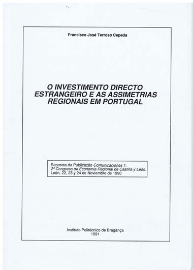 «O investimento directo estrangeiro e as assimetrias regionais em Portugal»