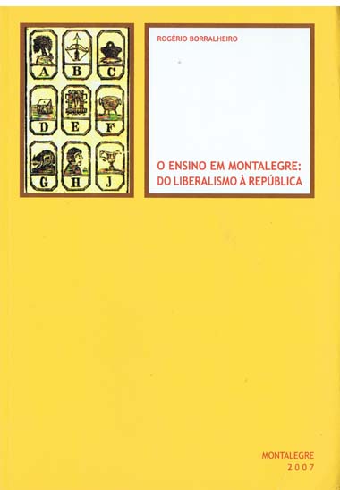 O Ensino em Montalegre: Do Liberalismo  Repblica