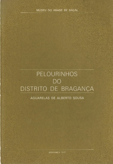 Pelourinhos do Distrito de Bragança - Aguarelas de Alberto de Sousa