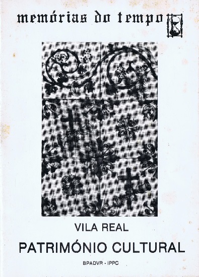 Vila Real: Património Cultural